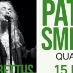 Patti Smith Quartet: Την Παρασκευή 15 Μαΐου 2026 στο  Δημοτικό Θέατρο Λυκαβηττού